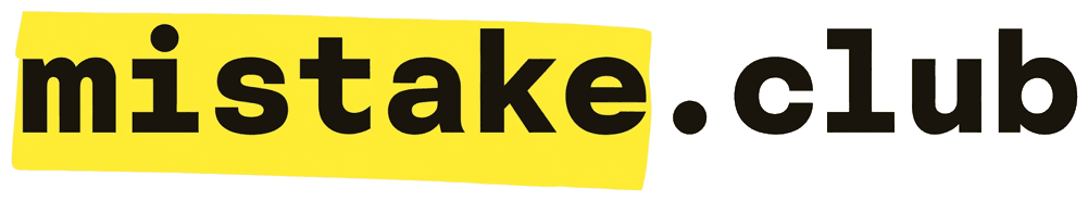 mistake.club